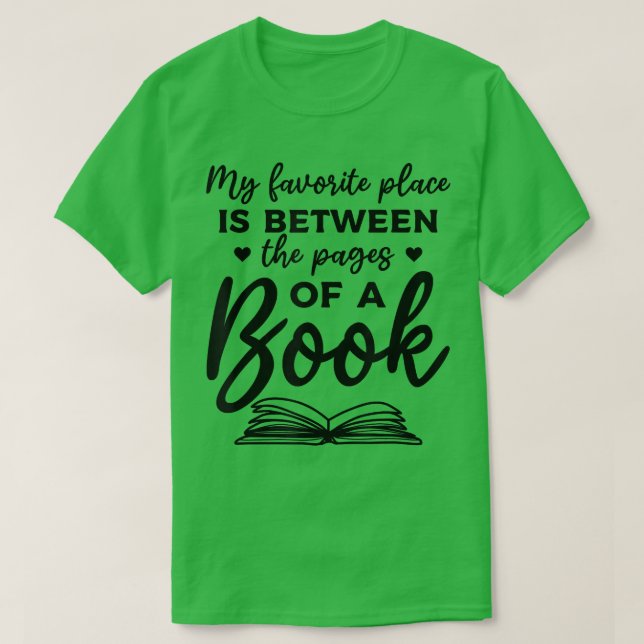 Camiseta Lover El Libro Mi Lugar Favorito Está Entre Las Pá (Diseño del anverso)