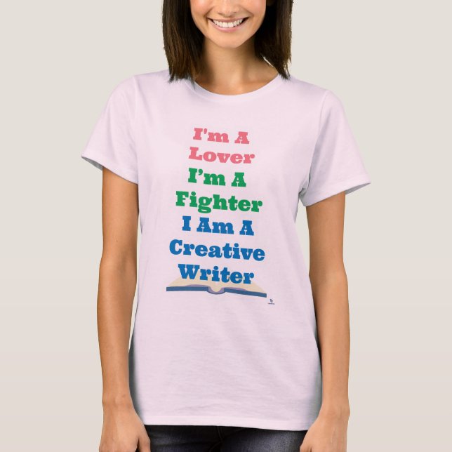 Camiseta Lover Fighter Creative Writer Epic Author Slogan (Anverso)