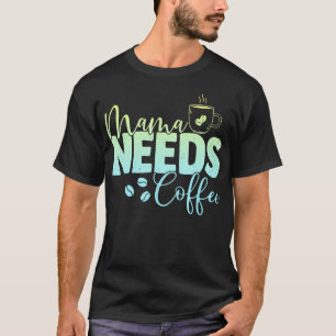 Camiseta Lover para mamá Caffeine Mother