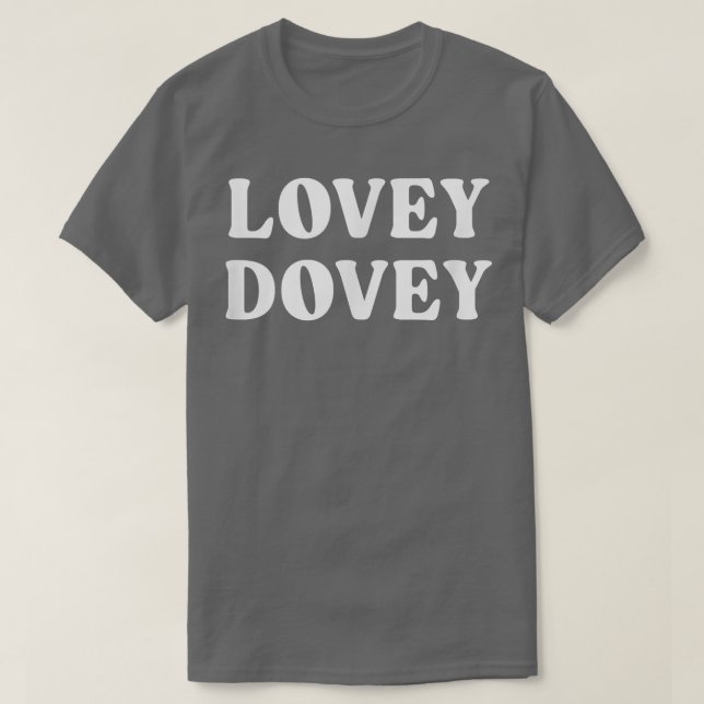 Camiseta Lovey Dovey  (Diseño del anverso)
