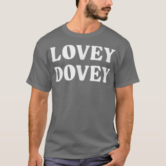 Camiseta Lovey Dovey