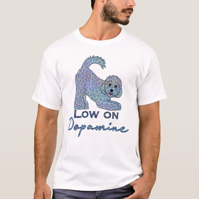 Camiseta Low on Dopamine  (Anverso)