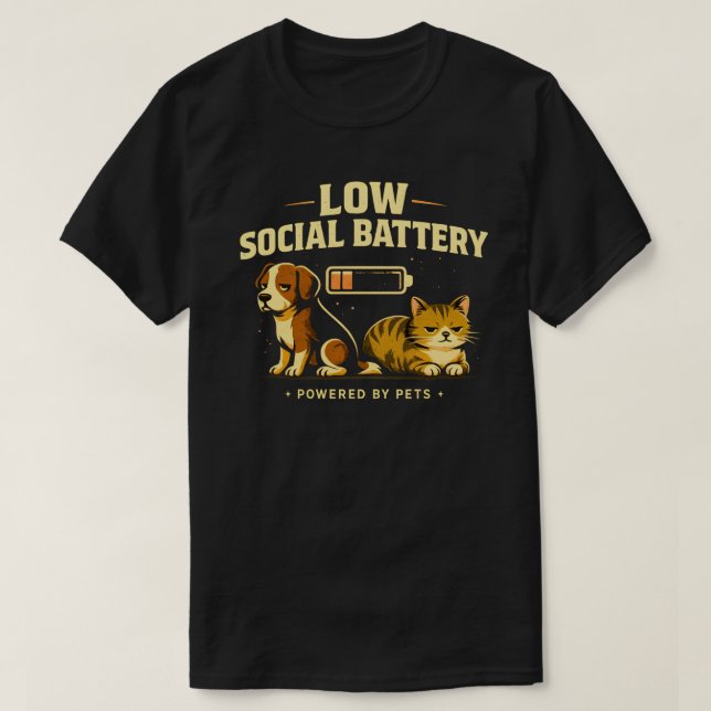 Camiseta Low Social Battery Funny Dog and Cat Introvert Pet (Diseño del anverso)