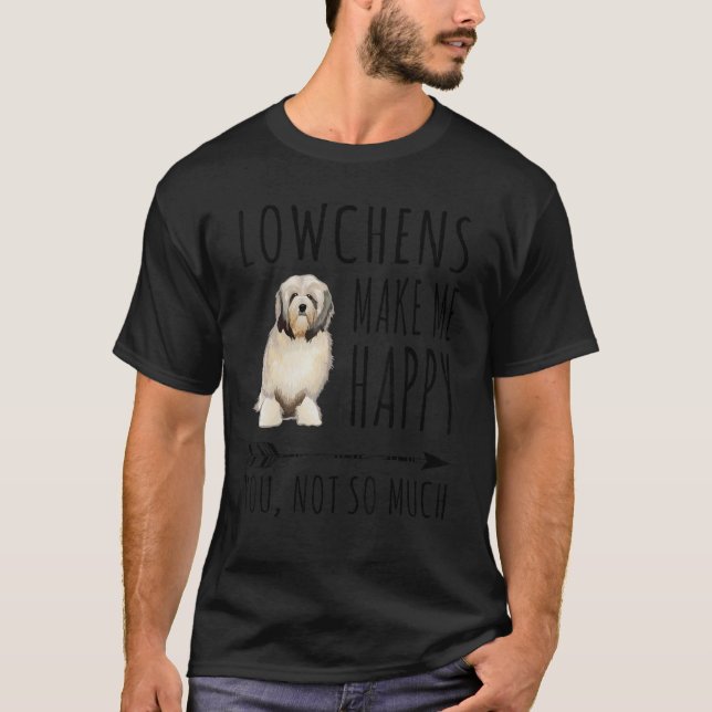 Camiseta Lowchen Me Hace Feliz De Que No Tanto Perro (Anverso)