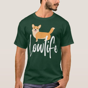Camiseta Lowlife Pembroke Welsh Corgi