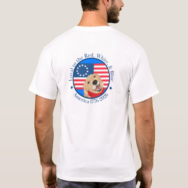 Camiseta Loyal to the Red, White & Blue America 250 (Reverso)