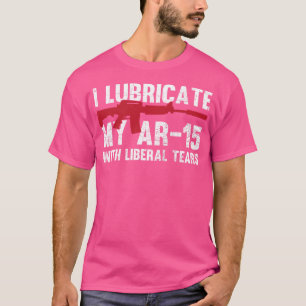 Camiseta Lubrico Mi Ar-15 Con El Propietario De Las Lágrima