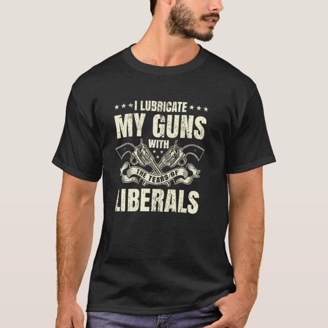 Camiseta Lubrico Mis Pistolas Con Lágrimas De Liberales (Anverso)