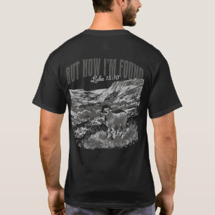 Camiseta Lucas 15:10 “Pero Ahora Soy Hallado”