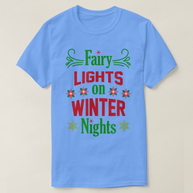 Camiseta Luces De Hada En Las Noches De Invierno (Diseño del anverso)