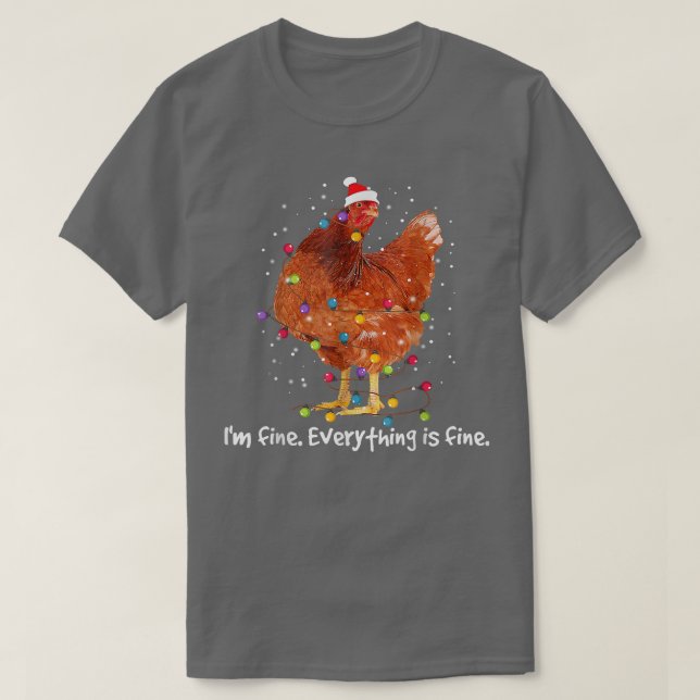 Camiseta Luces de Navidad de pollo Estoy bien, todo está bi (Diseño del anverso)