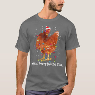 Camiseta Luces de Navidad de pollo Estoy bien, todo está bi