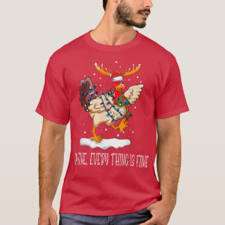 Camiseta Luces de Navidad de pollo Estoy bien, todo está bi
