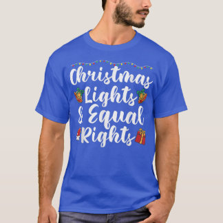 Camiseta Luces y derechos iguales para los navidades