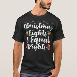 Camiseta Luces y derechos iguales para los navidades