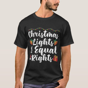 Camiseta Luces y derechos iguales para los navidades