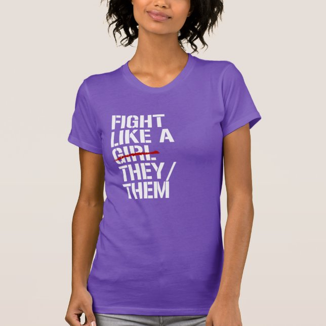 Camiseta Lucha como un they them (Anverso)
