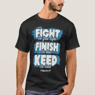 Camiseta Lucha contra la buena lucha de la Biblia contra el