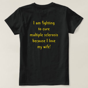Camiseta Lucha contra la esclerosis múltiple por mi esposa