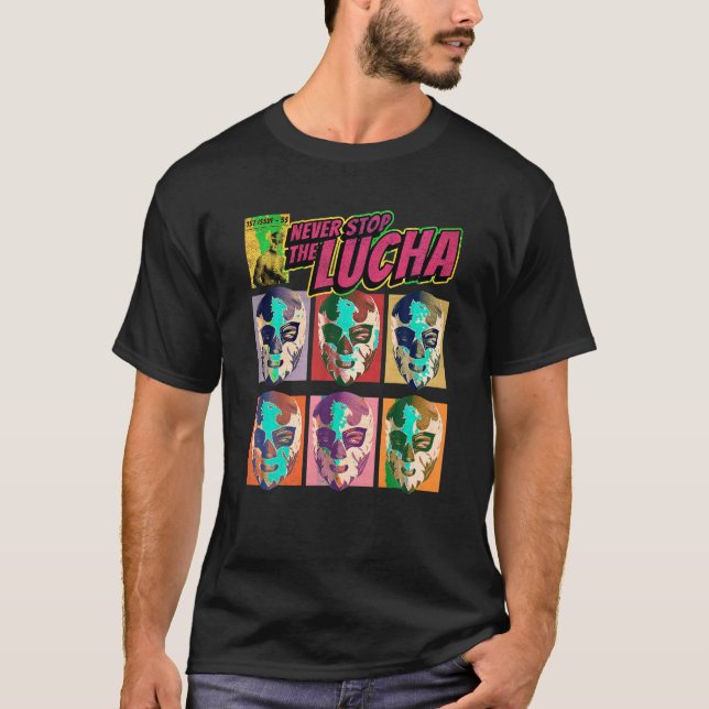 Camiseta Lucha contra la lucha libre en México (Anverso)