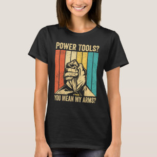 Camiseta Lucha de Brazos Luchador de Brazos Herramientas de