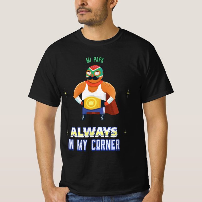 Camiseta Lucha Libre Dad: Día de los padres mexicanos 2024 (Anverso)