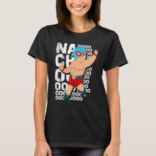 Camiseta Lucha libre lucha libre mascara nachoooo