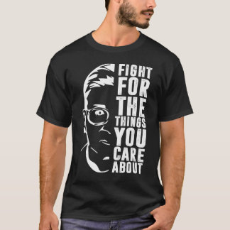 Camiseta Lucha Por Las Cosas Que Te Importan De RBG