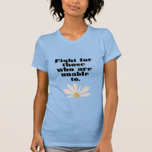 Camiseta Lucha por los que no pueden en azul bebé