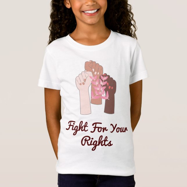 Camiseta Lucha Por Tu Derecho, Mensaje De Potenciación (Anverso)