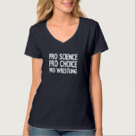 Camiseta Lucha Pro Science Pro Choice Pro<br><div class="desc">Lucha Pro Science Pro Choice Pro</div>