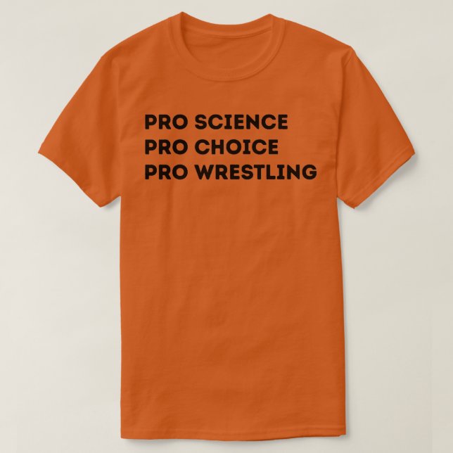 Camiseta Lucha Pro Science Pro Choice Pro (Diseño del anverso)