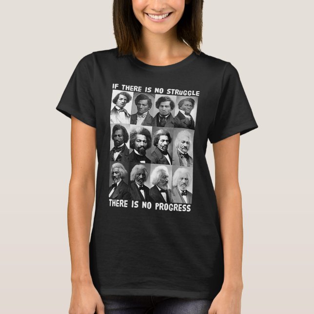 Camiseta Lucha y progreso de la vida de Frederick Douglass  (Anverso)