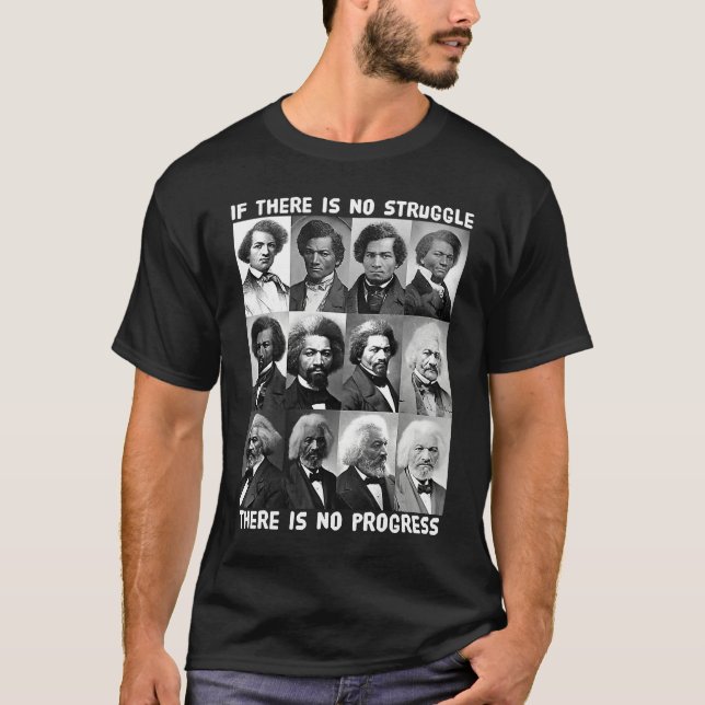 Camiseta Lucha y progreso Vida de Frederick Douglass Bla (Anverso)