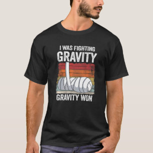 Camiseta Luchaba Contra Gravity Gravity Ganó Hand Bro