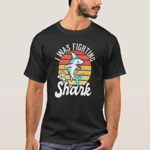 Camiseta Luchaba Contra Una Pierna Rota De Tiburón 1