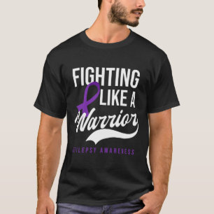 Camiseta Luchando como un guerrero diseño Epilepsia Concien