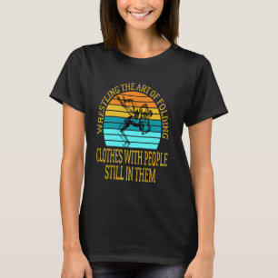 Camiseta Luchando Contra El Arte De La Ropa Doblada Con Las
