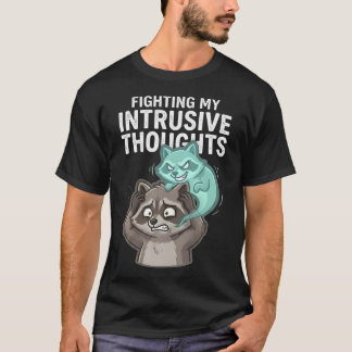 Camiseta Luchando Contra Mis Pensamientos Intrusivos Divert