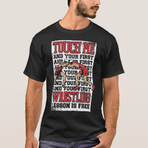 Camiseta Luchando me toca y tu primera lección de lucha lib