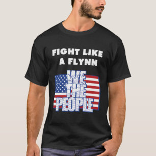Camiseta Luchar Como Un Flynn - Nosotros, El Pueblo - Ee.Uu