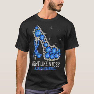 Camiseta Luchar Como Un Jefe Fabuloso Alopecia Conciencia