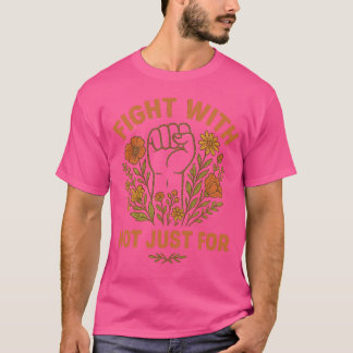 Camiseta Luchar Con No Solo Por, Derechos Humanos