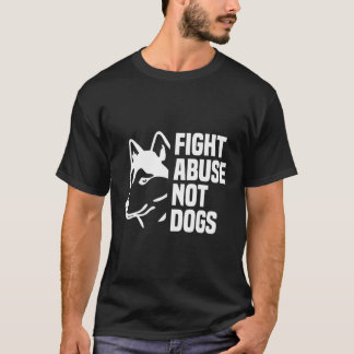 Camiseta Luchar contra el abuso no contra los perros - Perr