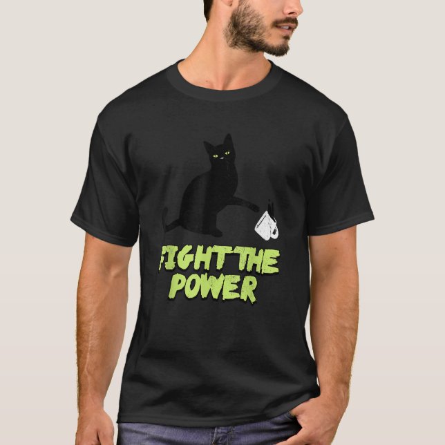 Camiseta Luchar Contra El Gato Divertido Del Poder (Anverso)