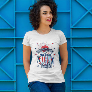 Camiseta Luchar contra la buena lucha de la inspiración de