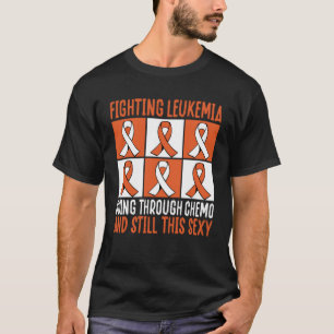 Camiseta Luchar Contra La Leucemia A Través De La Quimioter