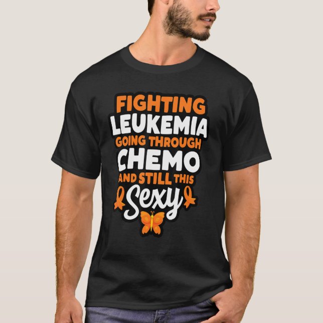 Camiseta Luchar Contra La Leucemia A Través De La Quimioter (Anverso)