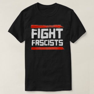 CAMISETA LUCHAR CONTRA LOS FASCISTAS