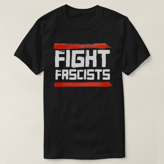 CAMISETA LUCHAR CONTRA LOS FASCISTAS (Diseño del anverso)